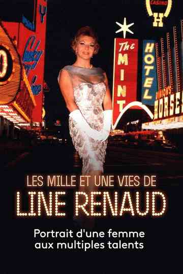 Les Mille et une Vies de Line Renaud Poster