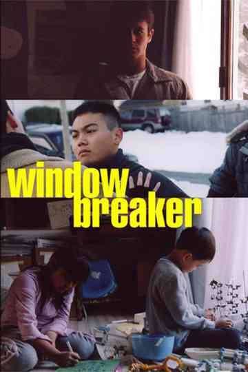 Windowbreaker Poster