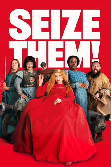 Seize Them! Poster