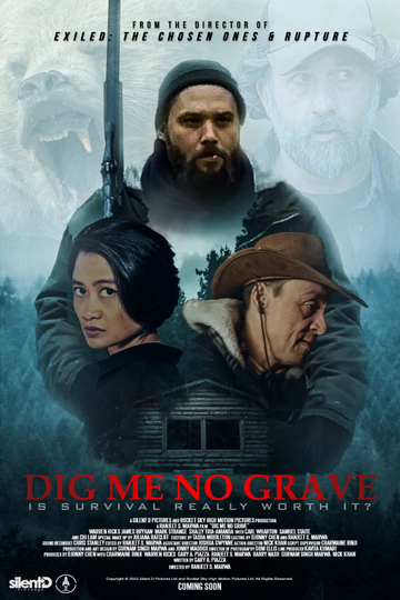 Dig Me No Grave Poster