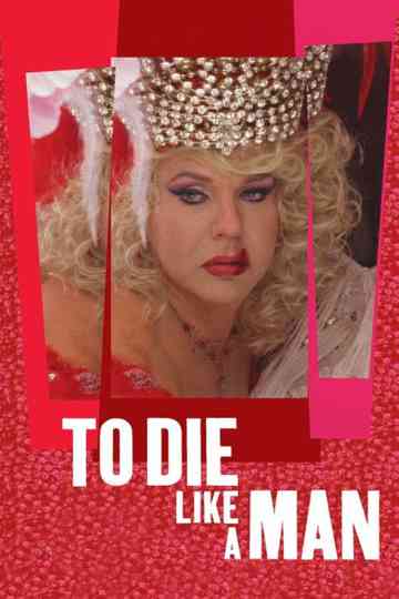 To Die Like a Man Poster