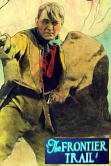 The Frontier Trail Poster