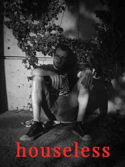Houseless Poster