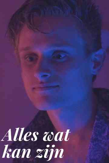 All That Could Be Poster