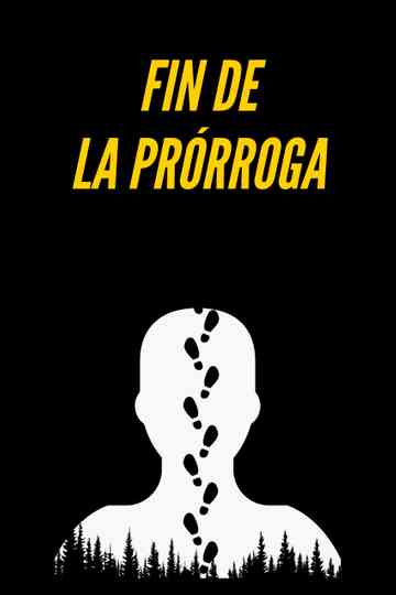 Fin de la prórroga Poster