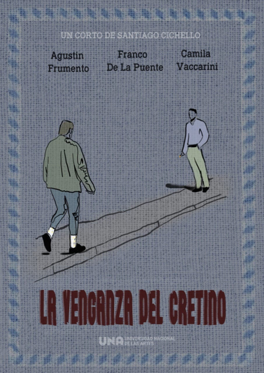 La Venganza del Cretino Poster