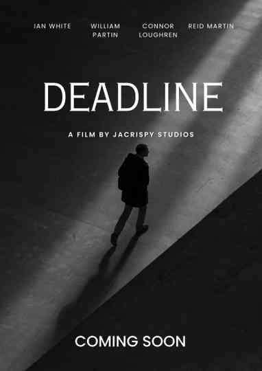 Deadline Poster