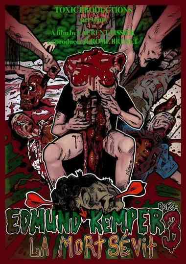 Edmund Kemper Part 3: Death Rages Poster