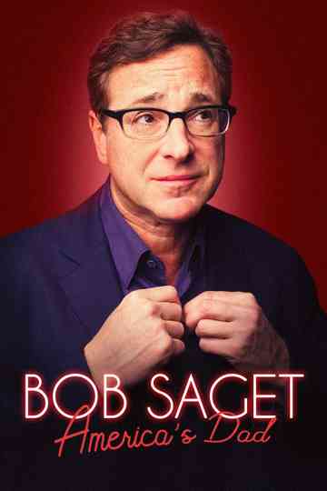 Bob Saget: America's Dad Poster