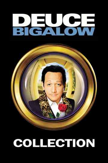 Deuce Bigalow Collection Poster