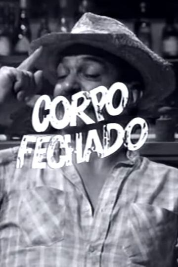 Corpo Fechado Poster