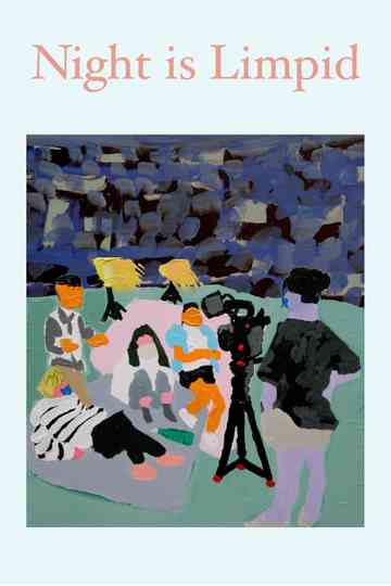 Night is Limpid Poster