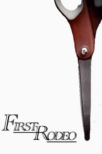 First Rodeo Poster