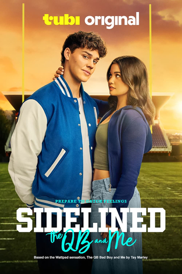 Sidelined: The QB & Me Poster