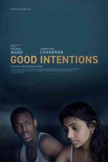 Good Intentions Poster