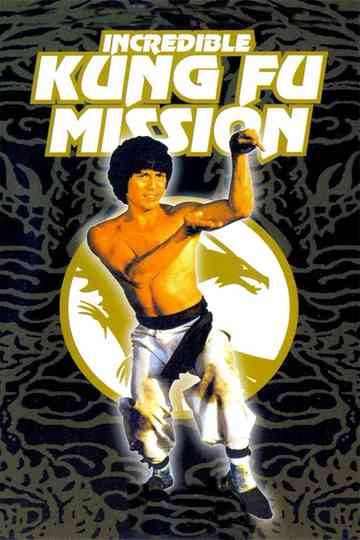 Incredible Kung Fu Mission Poster