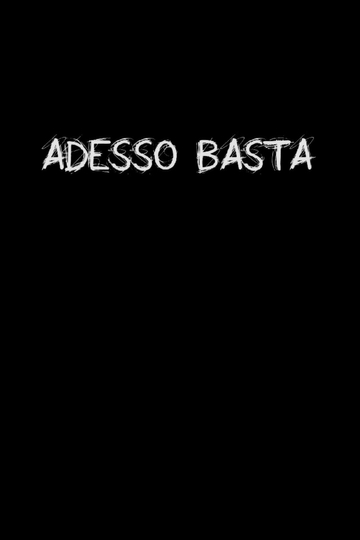 Adesso Basta