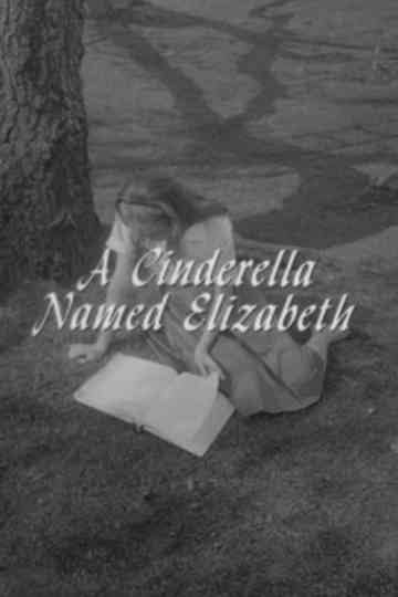 A Cinderella Named Elizabeth Poster