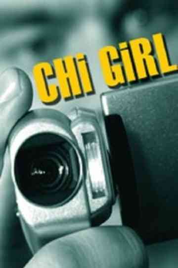 Chi Girl poster