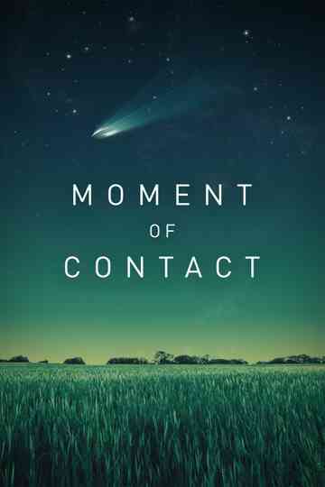 Moment of Contact Poster