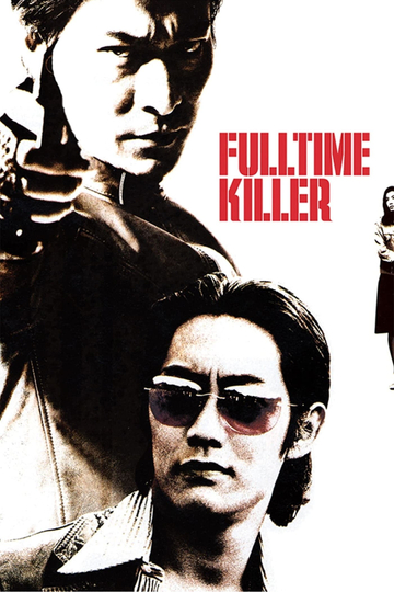 Fulltime Killer Poster