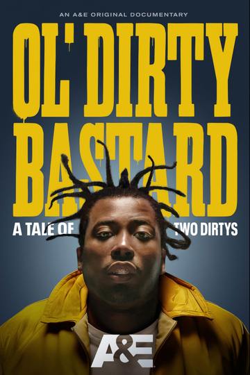 Ol' Dirty Bastard: A Tale of Two Dirtys