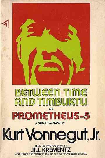 Between Time and Timbuktu Poster