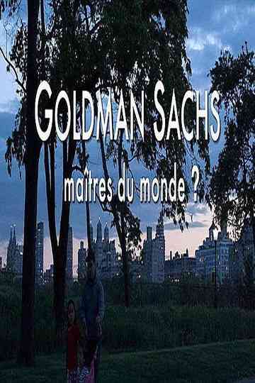 Goldman Sachs, Masters of the World Poster