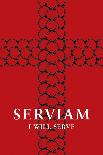 Serviam  I Will Serve