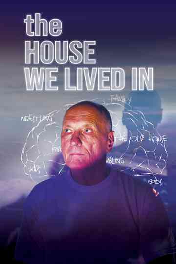 The House We Lived In Poster