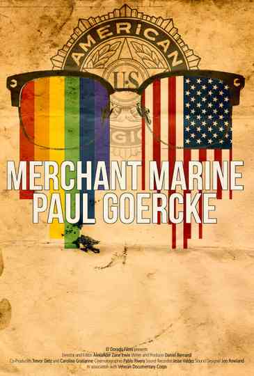 Merchant Marine Paul Goercke and the Alexander Hamilton Post 448 Poster