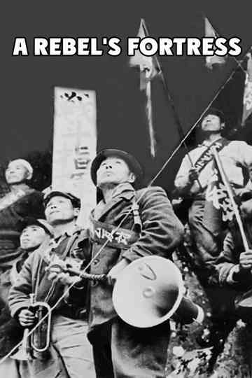 A Rebel's Fortress Poster