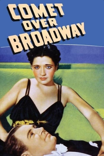 Comet Over Broadway Poster