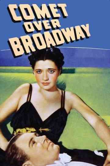 Comet Over Broadway Poster