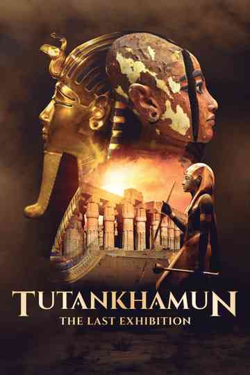 Tutankhamun: The Last Exhibition Poster