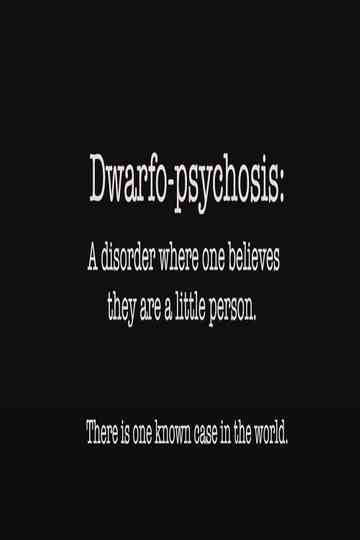 DwarfoPsychosis Poster