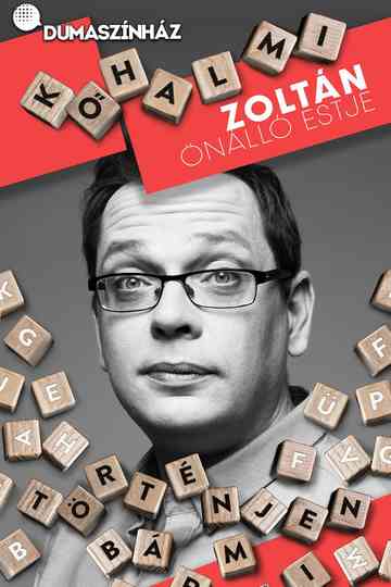 Kőhalmi Zoltán Történjen bármi Poster