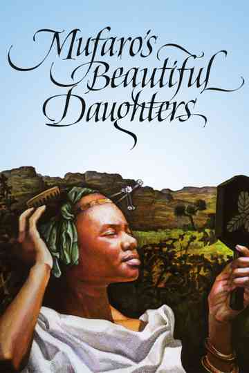 Mufaros Beautiful Daughters An African Tale Poster