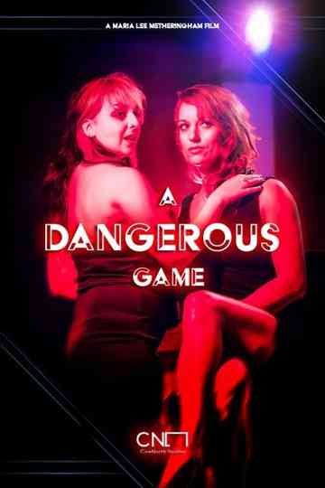 A Dangerous Game Poster