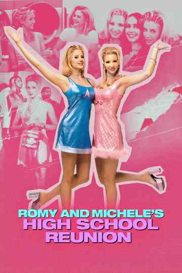Romy and Michele's High School Reunion poster