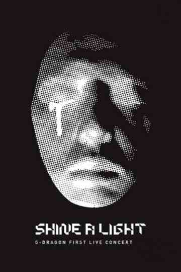 G-DRAGON 2009 FIRST LIVE CONCERT - SHINE A LIGHT Poster