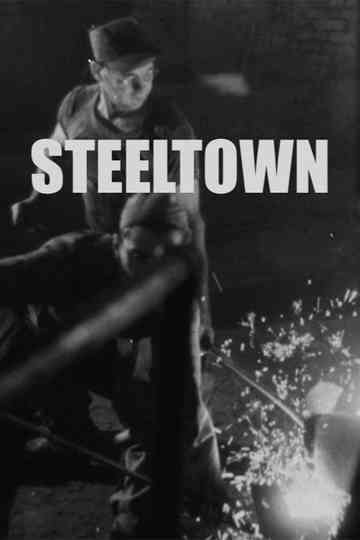 Steeltown Poster