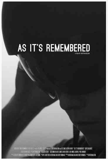 As Its Remembered Poster