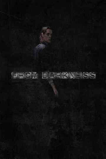 From Darkness Poster