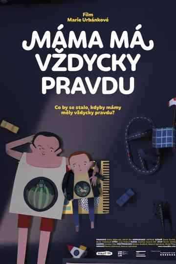 Mom is Always Right Poster