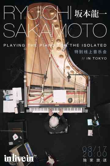 Ryuichi Sakamoto Playing the Piano for the Isolated Poster