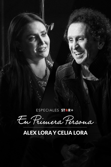 En primera persona Álex Lora  Celia Lora Poster