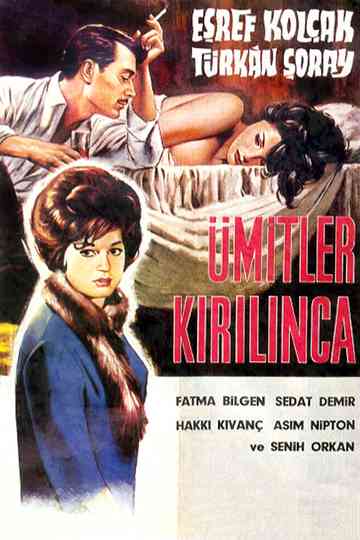 Ümitler Kırılınca