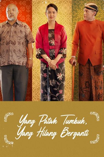 Yang Patah Tumbuh Yang Hilang Berganti