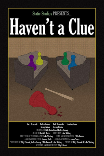 Havent a Clue Poster